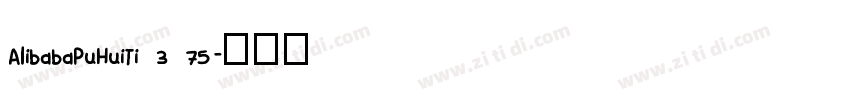 AlibabaPuHuiTi 3 75字体转换